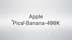 【Apple発のAI画像編集】Pico-Banana-400Kとは？Nano Bananaとの関係