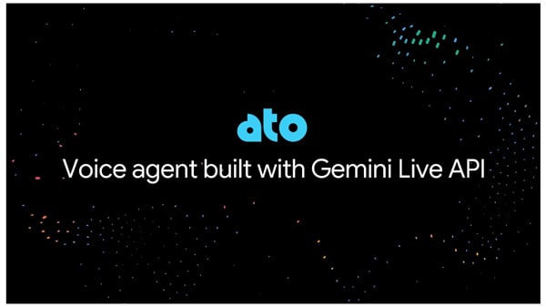 ato Voice agent built with Gemini Live API